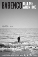 Babenco: Tell Me When I Die