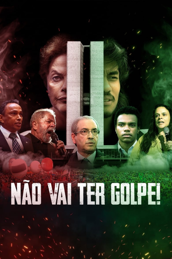 Não Vai Ter Golpe! i gruppen Alla filmer / Documentary hos Mohamad shop (618431)