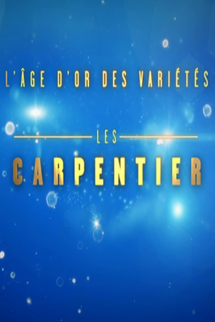L\'âge d\'or des variétés - Les Carpentier i gruppen Alla filmer / Documentary hos Mohamad shop (620327)