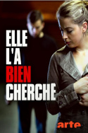Elle l\'a bien cherché