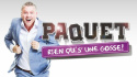 Dominic Paquet: Rien qu\'s\'une gosse!