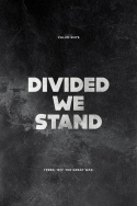 Divided We Stand
