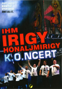 Irigy Hónaljmirigy - K.O.NCERT