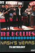 The Hollies: Nash\'s Years TV Anthology