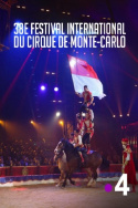 38ème Festival international du cirque de Monte Carlo