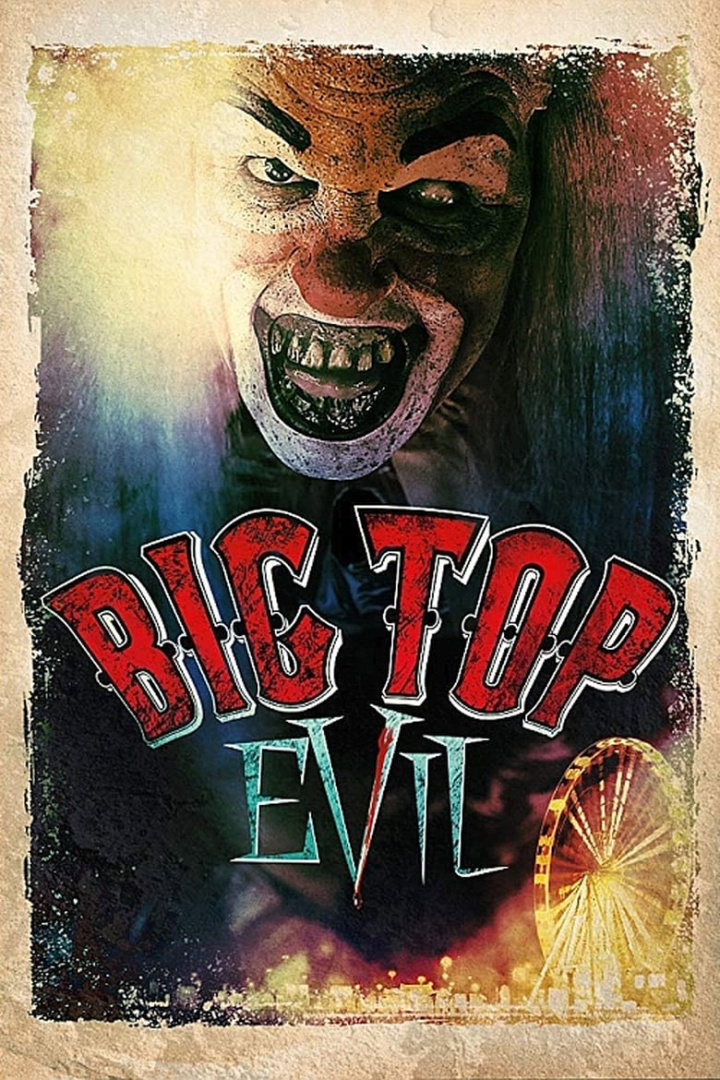 Big Top Evil i gruppen Alla filmer hos Mohamad shop (626292)