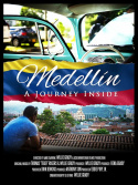 Medellin: A Journey Inside