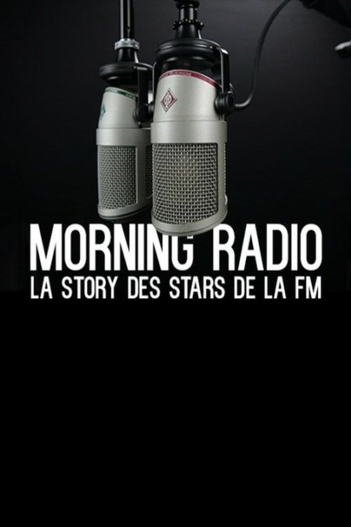 Morning Radio - La story des stars de la FM i gruppen Alla filmer / Documentary hos Mohamad shop (630472)