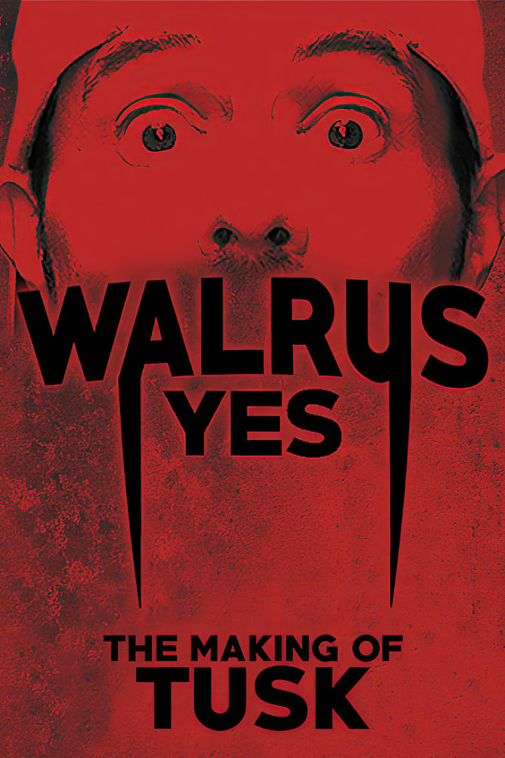 Walrus Yes: The Making of Tusk i gruppen Alla filmer / Documentary hos Mohamad shop (632567)