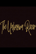 The Unknown Racer