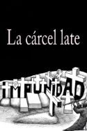 La Cárcel Late