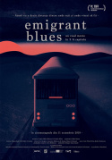 Emigrant Blues: a road movie in 2 ½ chapters
