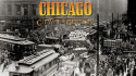 American Experience: Chicago: City of the Century (1): Mudhole to Metropolis