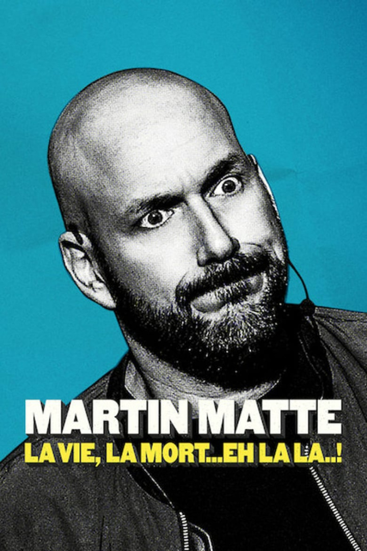 Martin Matte : La vie, la mort... eh la la..! i gruppen Alla filmer / Comedy hos Mohamad shop (639263)