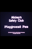 Mickey\'s Safety Club: Playground Fun