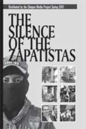 El Silencio de los Zapatistas