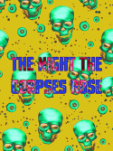 The Night The Corpses Rose