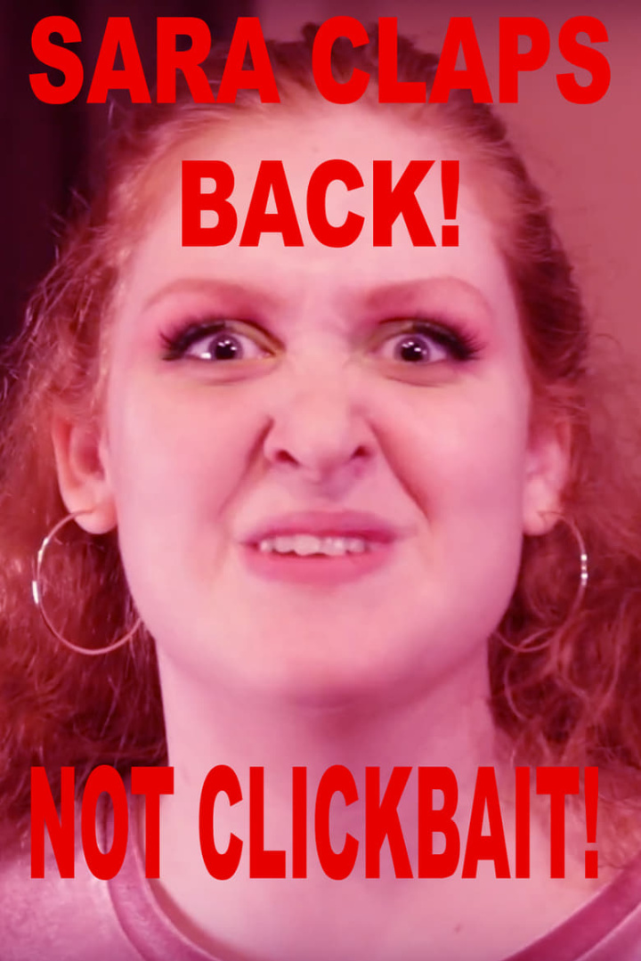 Sara Claps Back: Not Clickbate i gruppen Alla filmer hos Mohamad shop (640511)