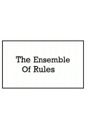 The Ensemble of Rules