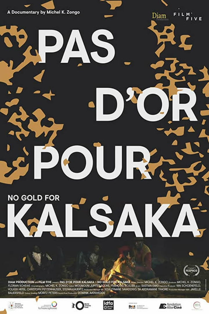 No Gold for Kalsaka i gruppen Alla filmer / Documentary hos Mohamad shop (642764)