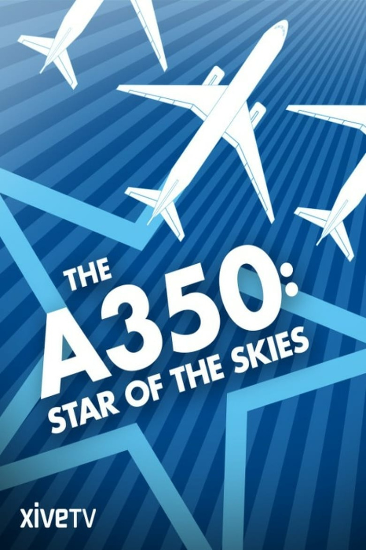 The A350: Star of the Skies i gruppen Alla filmer / Documentary hos Mohamad shop (643644)