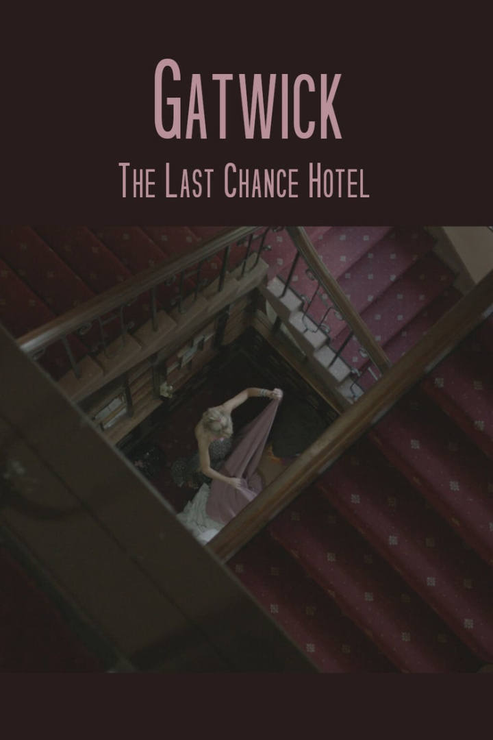 Gatwick - The Last Chance Hotel i gruppen Alla filmer / Documentary hos Mohamad shop (643931)