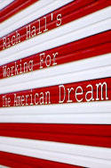 Rich Hall\'s Working for the American Dream
