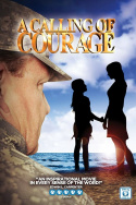 A Calling of Courage