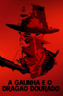 A Galinha e El Dragón Dorado