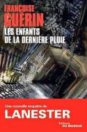 Lanester: Les enfants de la dernière pluie