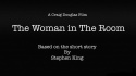 The Woman in the Room