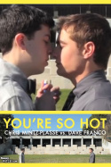 You\'re So Hot with Chris Mintz-Plasse and Dave Franco
