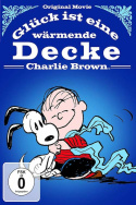 Peanuts - Glueck ist eine waermende Decke Charlie Brown