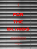 For the Blinds