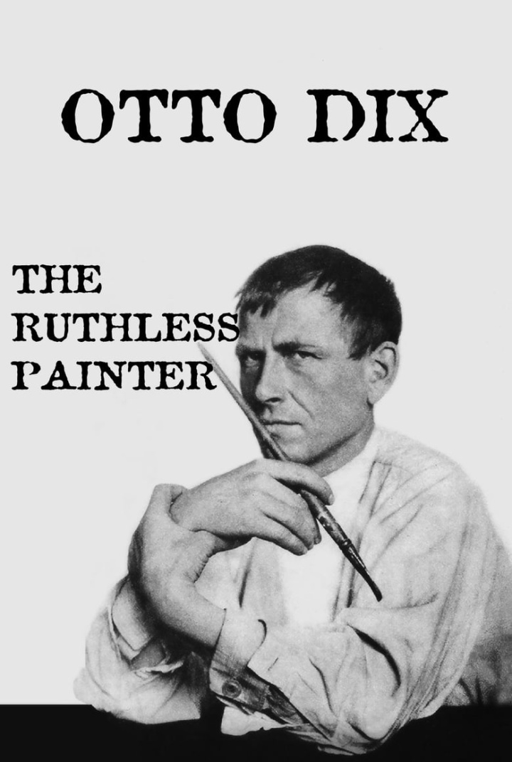 Otto Dix: The Ruthless Painter i gruppen Alla filmer / Documentary hos Mohamad shop (654320)