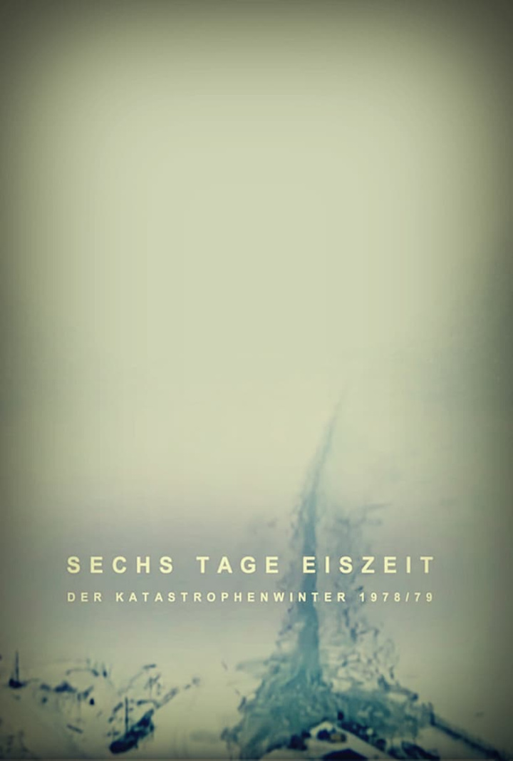 Sechs Tage Eiszeit - Der Katastrophenwinter 1978-79 i gruppen Alla filmer / Documentary hos Mohamad shop (655500)