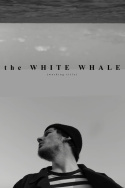 The White Whale (Working Title)