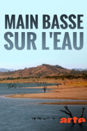 Main basse sur l\'eau