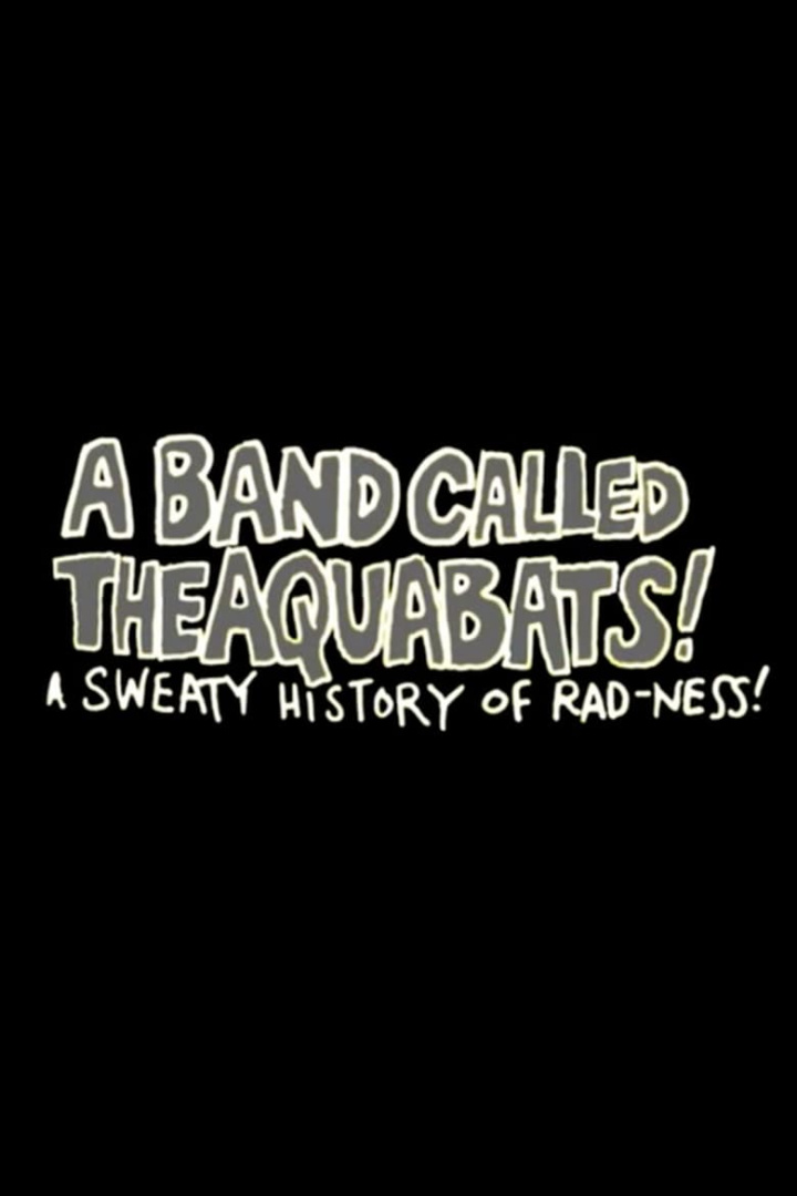 A Band Called The Aquabats!: A Sweaty History of Rad-ness! i gruppen Alla filmer / Documentary hos Mohamad shop (657964)