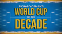 Richard Osman\'s World Cup of the Decade