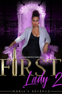 First Lady II Maria\'s Revenge