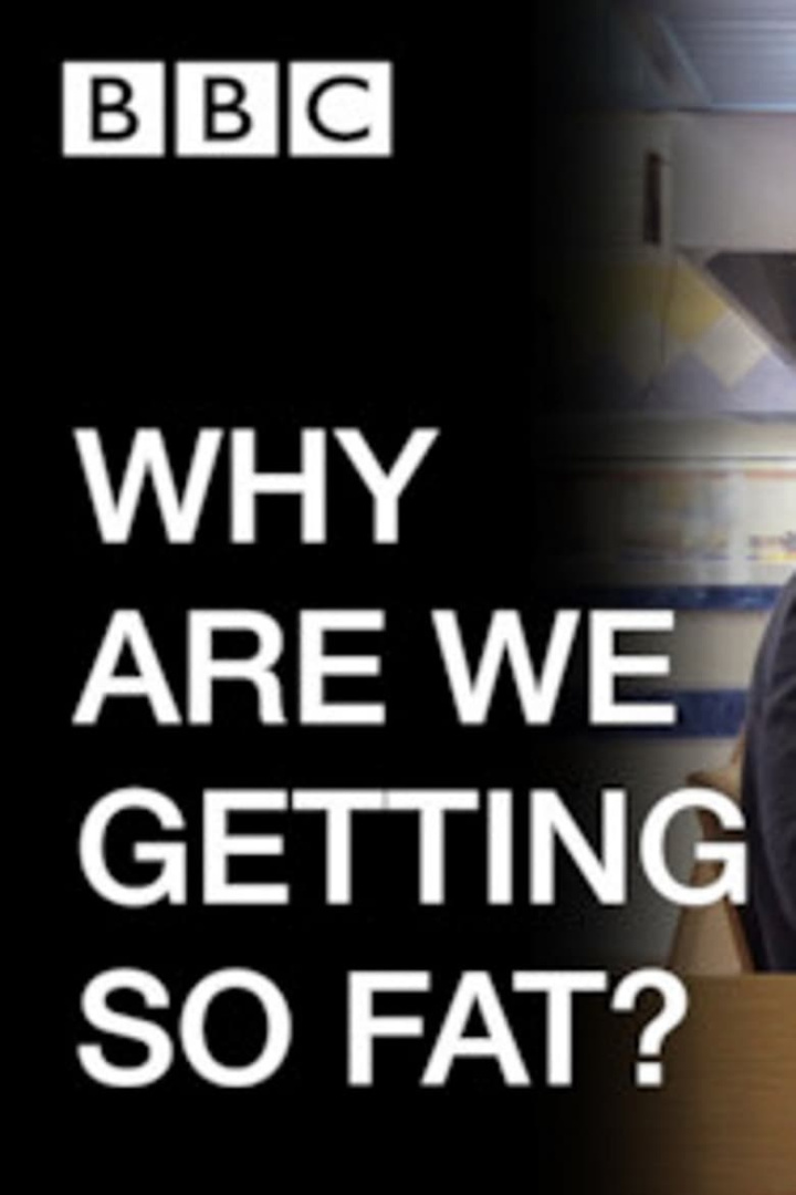 WHY ARE WE GETTING SO FAT? i gruppen Alla filmer / TV Movie hos Mohamad shop (659406)