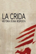 La Crida, història d\'una resposta