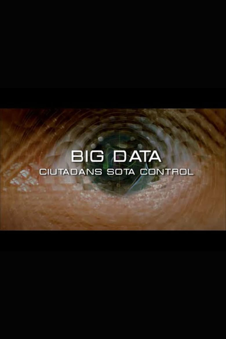 Big Data. Ciudadanos bajo control i gruppen Alla filmer / Documentary hos Mohamad shop (660156)