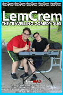 LemCrem: The Travelling Comedy Duo