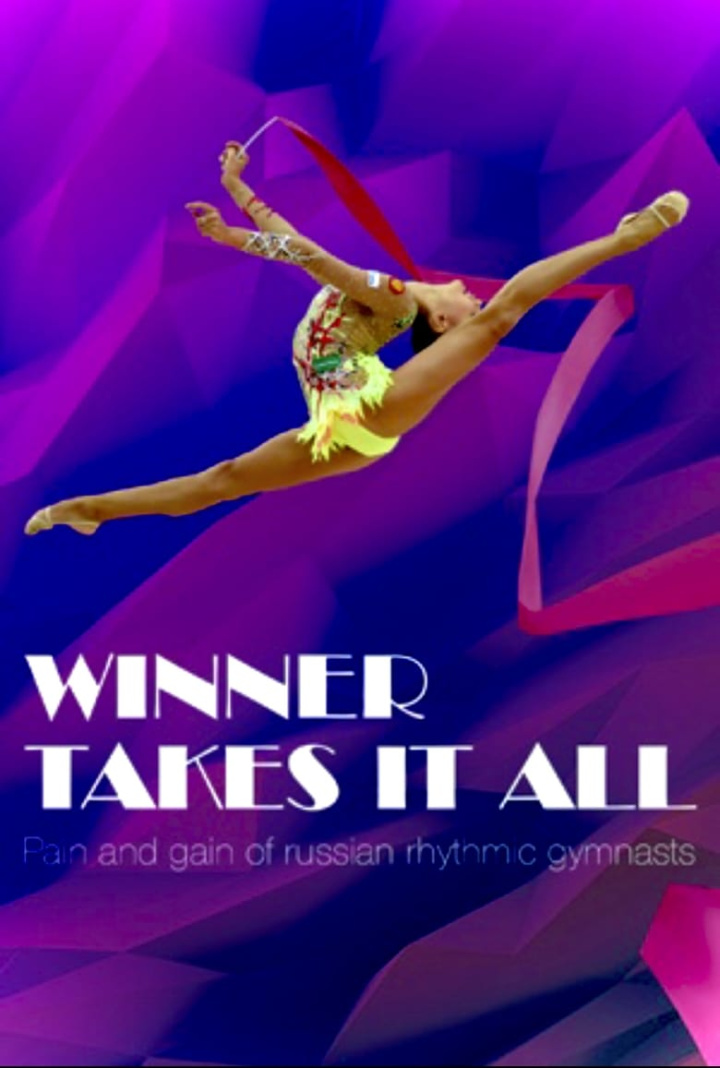 Winner Takes It All: Pain and Gain of Russian Rhythmic Gymnasts i gruppen Alla filmer / Documentary hos Mohamad shop (661027)