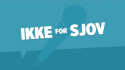 Ikke For Sjov