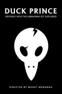 Duck Prince: Odyssey Into The Unknown Yet Explored