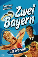 Zwei Bayern im Harem