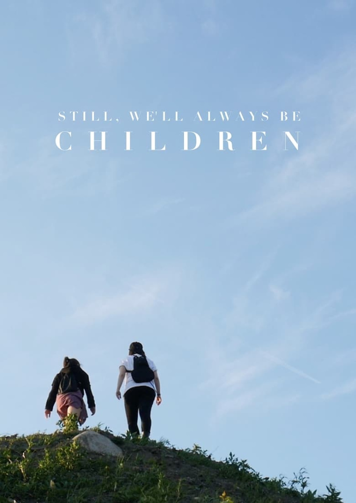 Still, We\'ll Always Be Children i gruppen Drama hos Mohamad shop (663765)